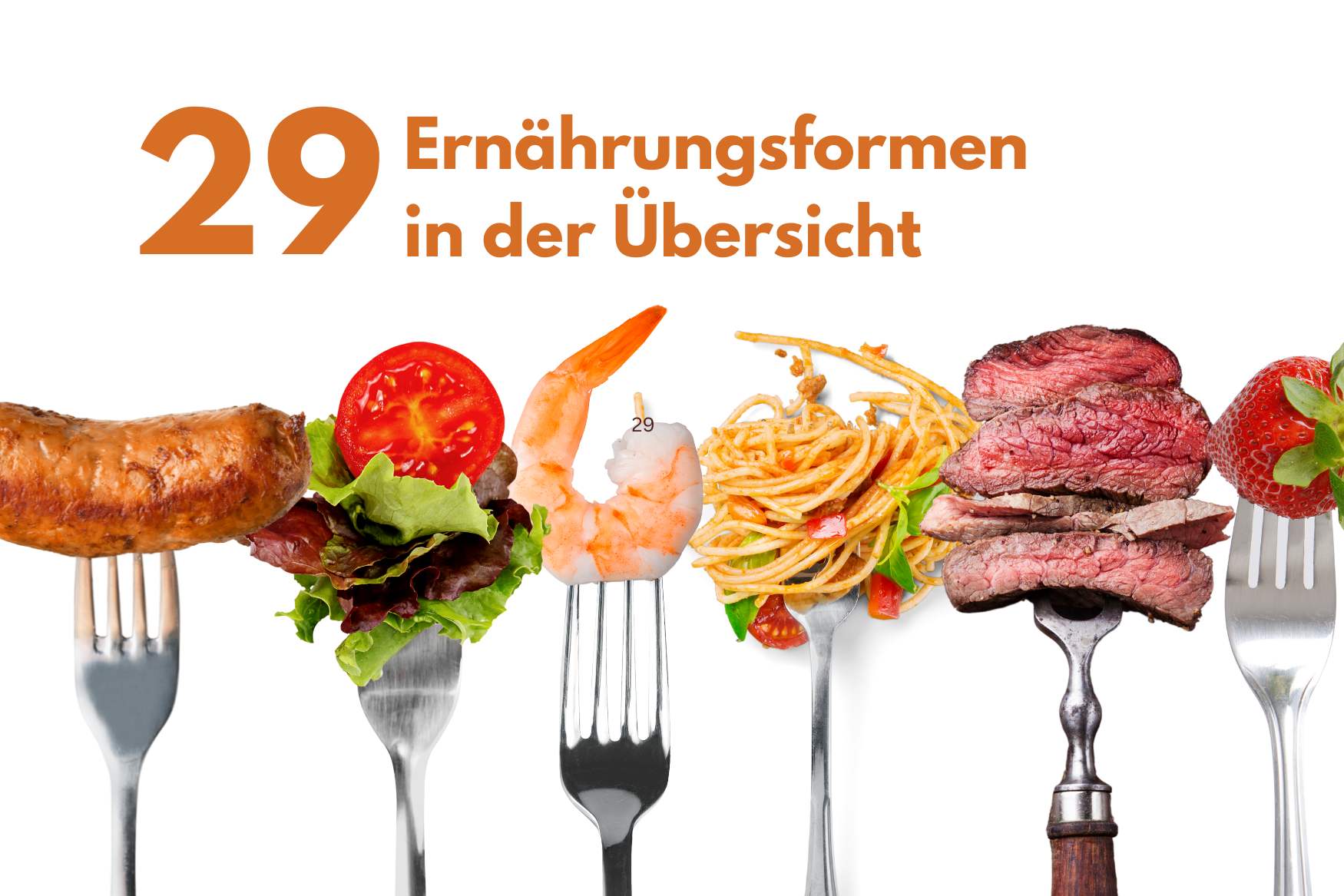 29 Ernährungsformen in der Übersicht: Von Veganern bis Carneficionados & Vegourmets - Alpahirt